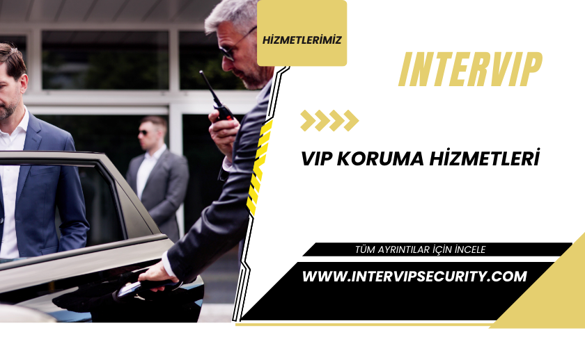 VIP Koruma Hizmetleri